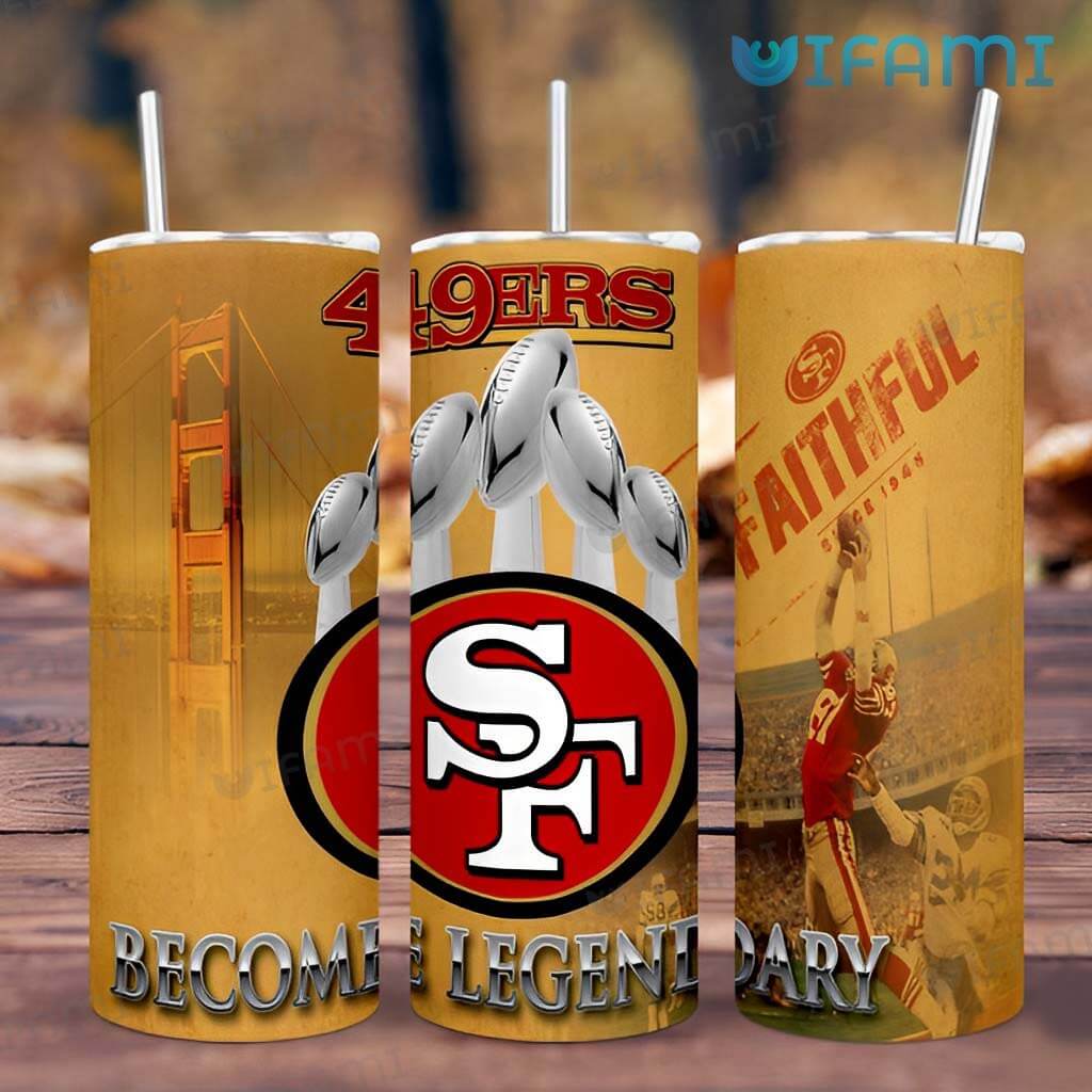 Yellow 49ers Super Bowl Become Legendary Tumbler San Francisco 49ers Gift