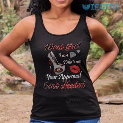 49ers Womens Shirt 49ers Girl I Am Who I Am Your Approval Isnt Needed Tank Top