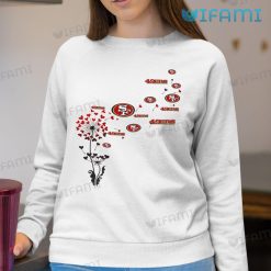 49ers Womens Shirt Dandelion Flower San Francisco 49ers Sweatshirt