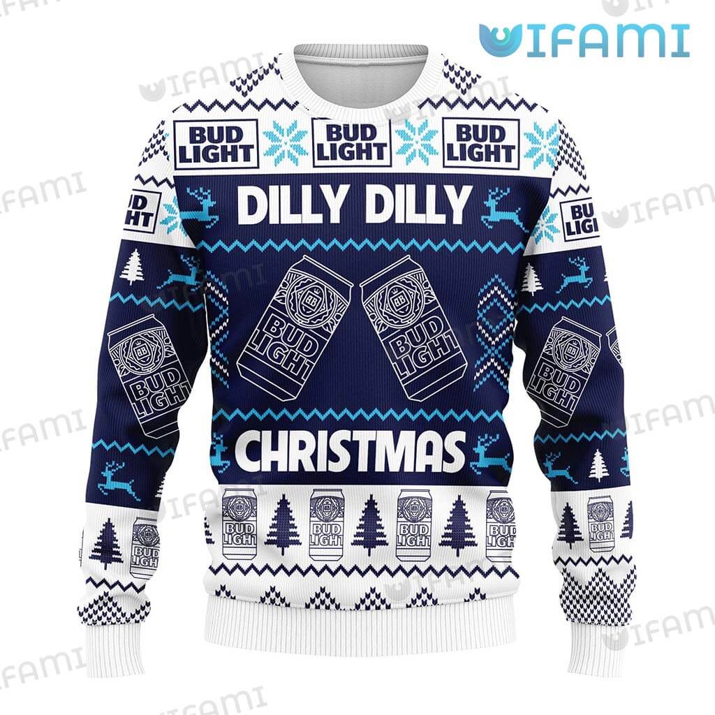 Perfcet Bud Light Dilly Dilly Ugly Sweater Christmas Gift For Beer Lover