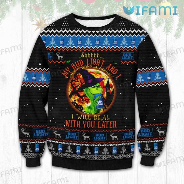 Bud Light Grinch Ugly Sweater I Will Deal With You Later Christmas Gift