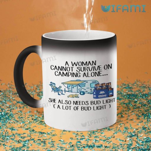 Bud Light Mug A Woman Cannot Survive On Camping Alone She Also Needs Bud Light Gift