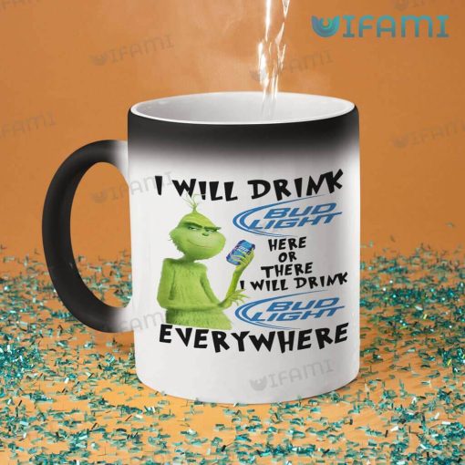 Bud Light Mug Grinch I Will Drink Bud Light Here Or There I Will Gift