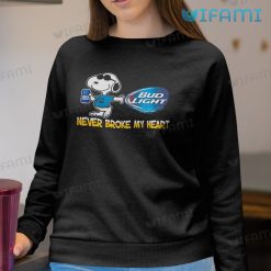 Bud Light Shirt Snoopy Never Broke My Heart Sweatshirt