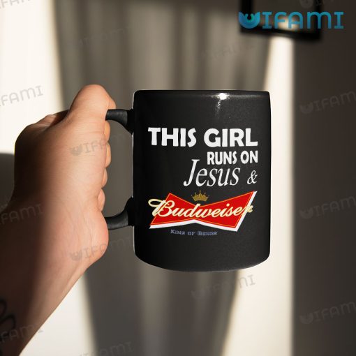 Budweiser Beer Mug This Girl Runs On Jesus And Budweiser Gift