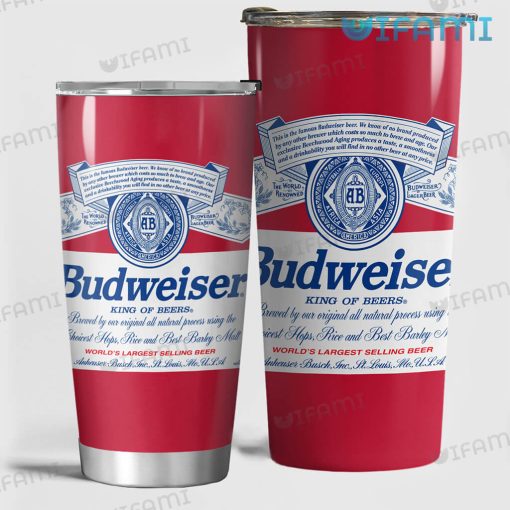Budweiser Label Tumbler King Of Beers Gift For Beer Lovers