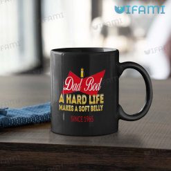 Budweiser Mug Dad Bod A Hard Lift Makes A Soft Belly Gift Black Mug