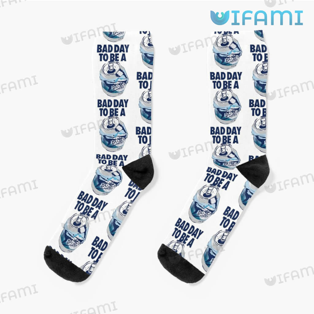 Cute Busch Light Bad Day To Be A Busch Socks Beer Lovers Gift