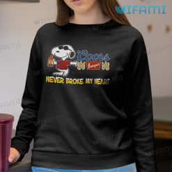 Coors Banquet Shirt Snoopy Never Broke My Heart Beer Lovers Sweatshirt