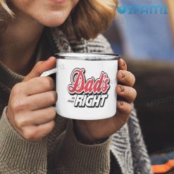 Coors Beer Mug Dads Are Always Right Coors Light Beer Lovers Enamel Camping Mug