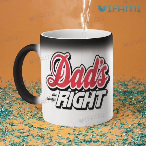 Coors Beer Mug Dad’s Are Always Right Coors Light Beer Lovers Gift