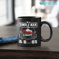 Coors Beer Mug I’m A Simple Man I Like Coors Light & Boobs Gift