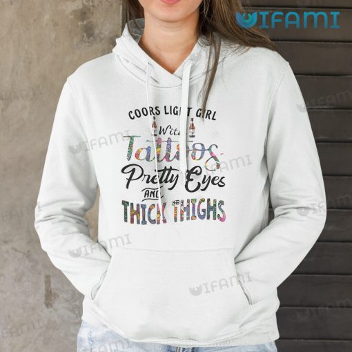 Coors Light Girl Shirt With Tattoos Pretty Eyes And Thick Things Gift For Beer Lovers