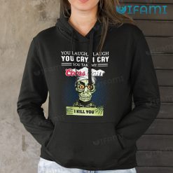 Coors Light Shirt Achmed You Laugh I Laugh You Cry I Cry Hoodie