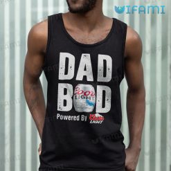 Coors Light Shirt Dad Bod Powered By Coors Light Beer Lovers Tank Top