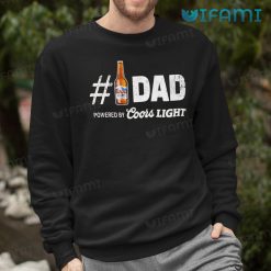 Coors Light Shirt Number 1 Dad Powered By Coors Light Beer Lovers Sweatshirt