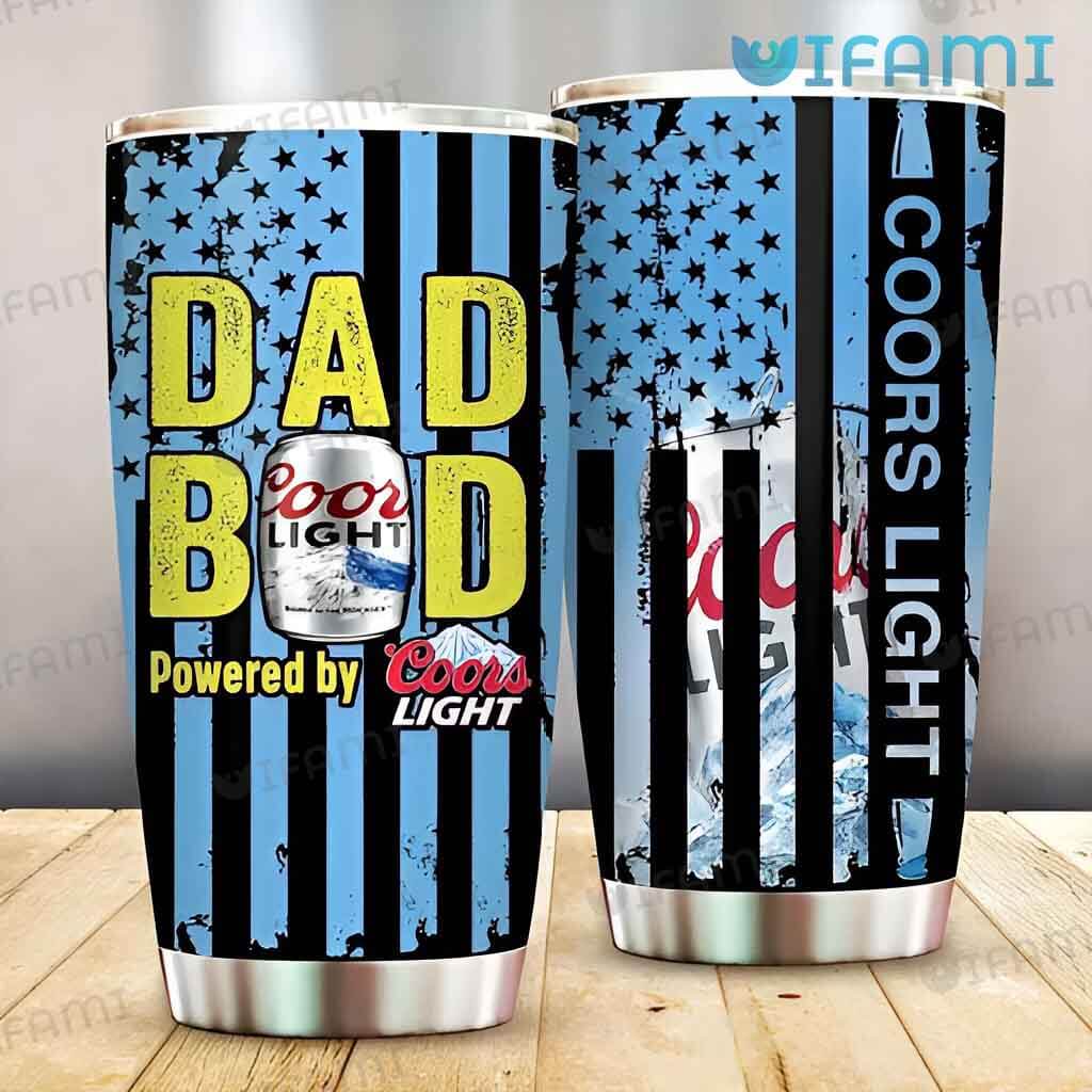 Coors Light Tumbler Dad Bod Powered By Coors Light Beer Lovers Gift