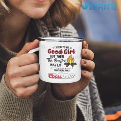 Coors Mug I Tried To Be A Good Girl Coors Light Beer Lovers Gift Enamel Camping Mug
