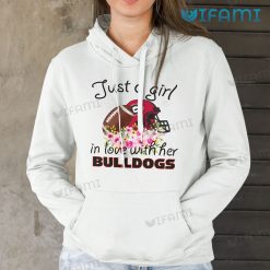 Georgia Bulldogs Shirt Just A Girl In Love With Her Bulldogs Hoodie