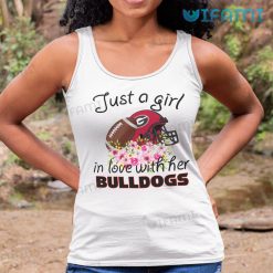 Georgia Bulldogs Shirt Just A Girl In Love With Her Bulldogs Tank Top