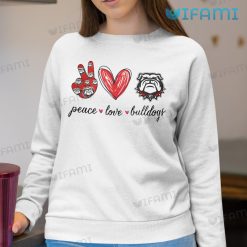 Georgia Bulldogs Shirt Peace Love Bulldogs Sweatshirt
