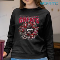 Georgia Football Shirt All Time Greats Georgia Football Sweatshirt
