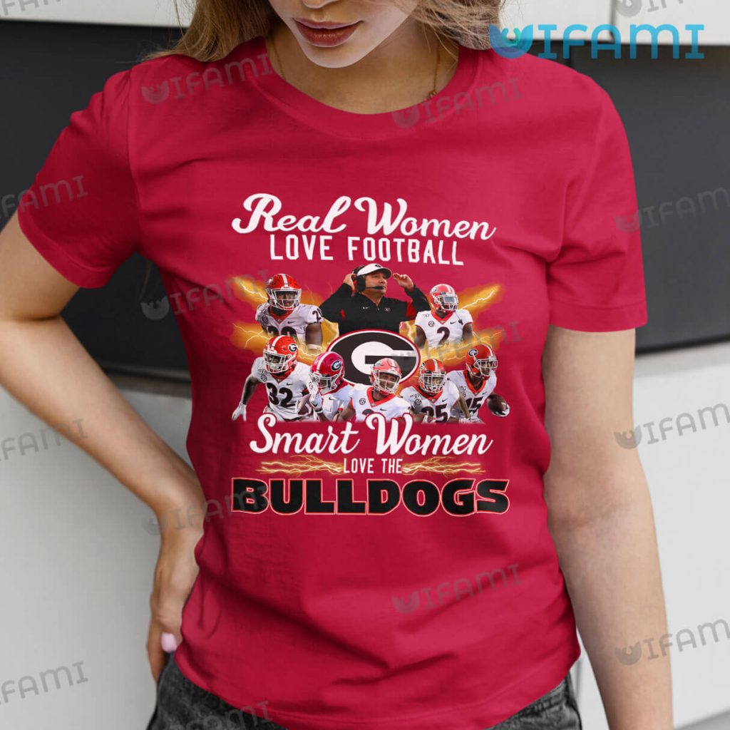 Red Georgia Football Real Women Love Football Smart Women Love The Bulldogs Shirt Gift