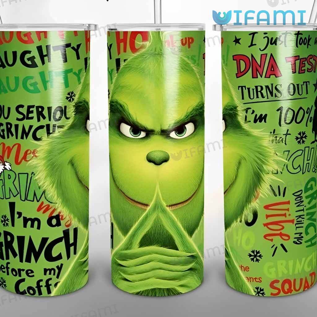 Funny Grinch I'm That Grinch  Tumbler Christmas Gift