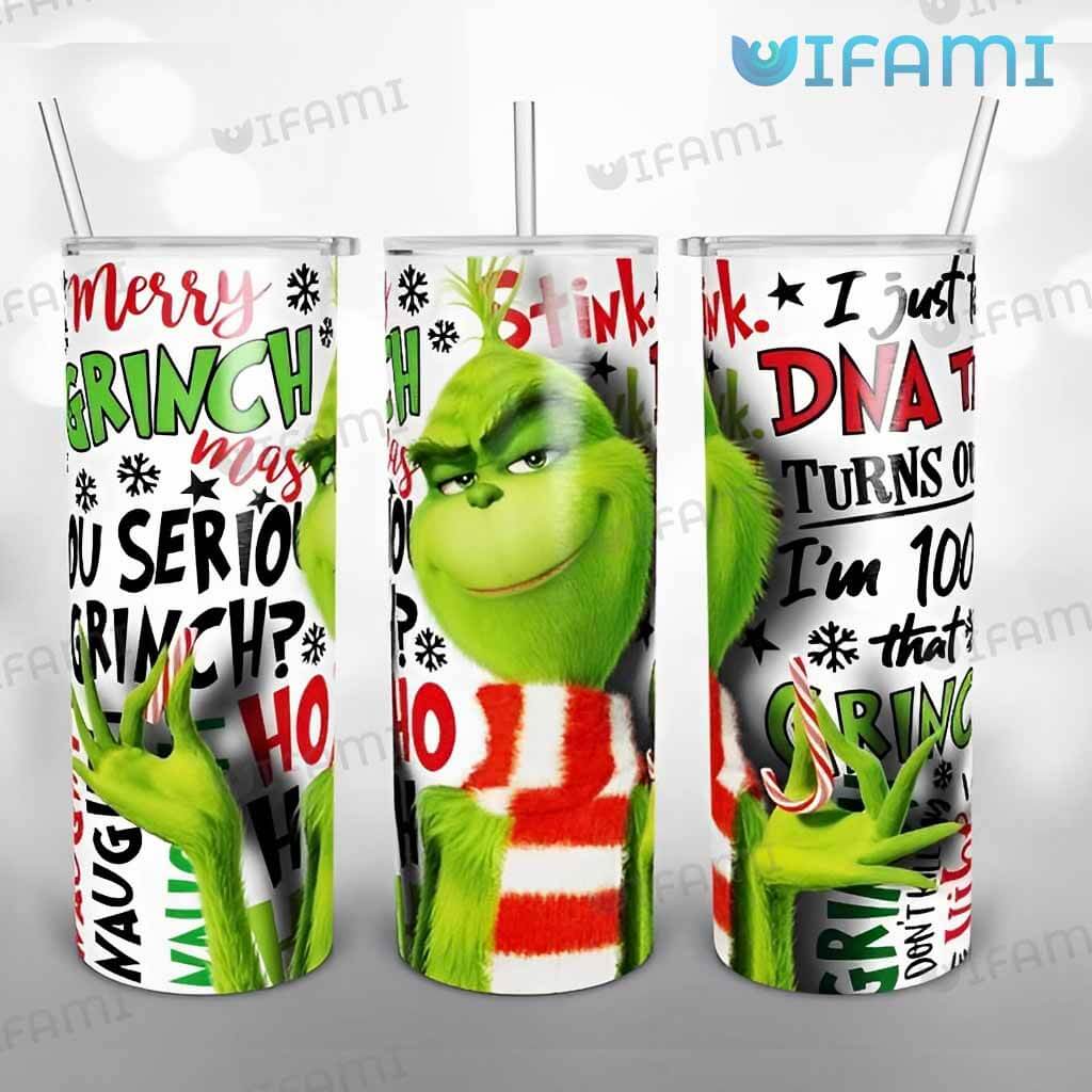 Funny Grinch  Quotes Pattern Tumbler Christmas Gift
