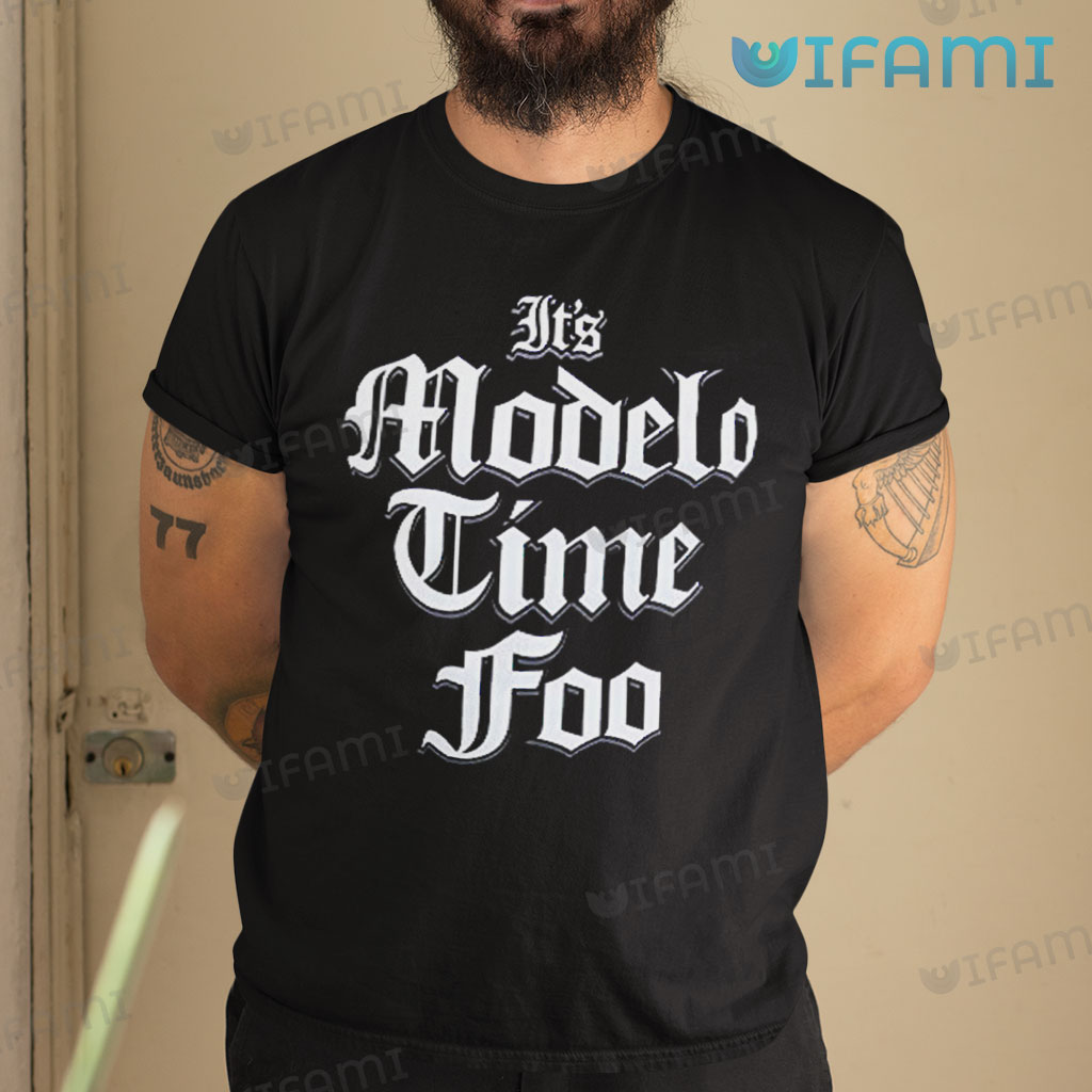 Classic It's Modelo Time Foo Shirt Beer Lovers Gift