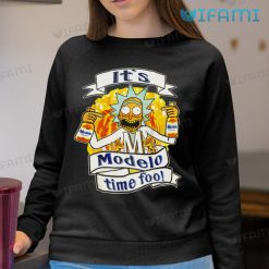 Its Modelo Time Foo Shirt Rick Sanchez Beer Lovers Sweatshirt