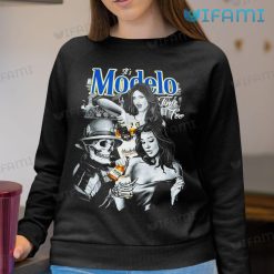 Its Modelo Time Foo Shirt Skeleton With Girl Beer Lovers Sweatshirt