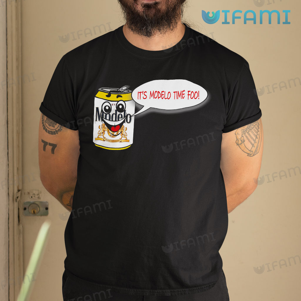 Funny It's Modelo Time Foo  Smiling Beer Can Shirt Gift For Beer Lovers