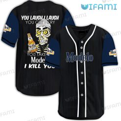 Modelo Baseball Jersey You Laugh I Laugh You Cry I Cry Beer Lovers Gift