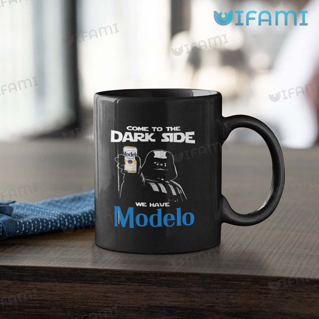 Modelo Mug Come To The Dark Side We Have Modelo Beer Lovers Gift