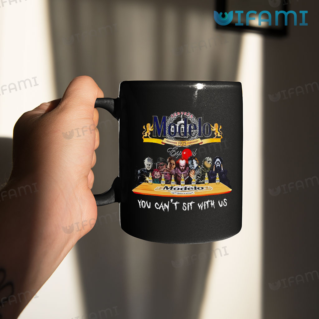 Modelo Mug You Can't Sit With Us Gift For Beer Lovers