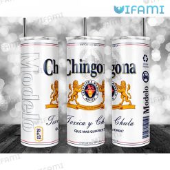 Modelo Tumbler Chingona Toxica Y Chula Beer Lovers Gift
