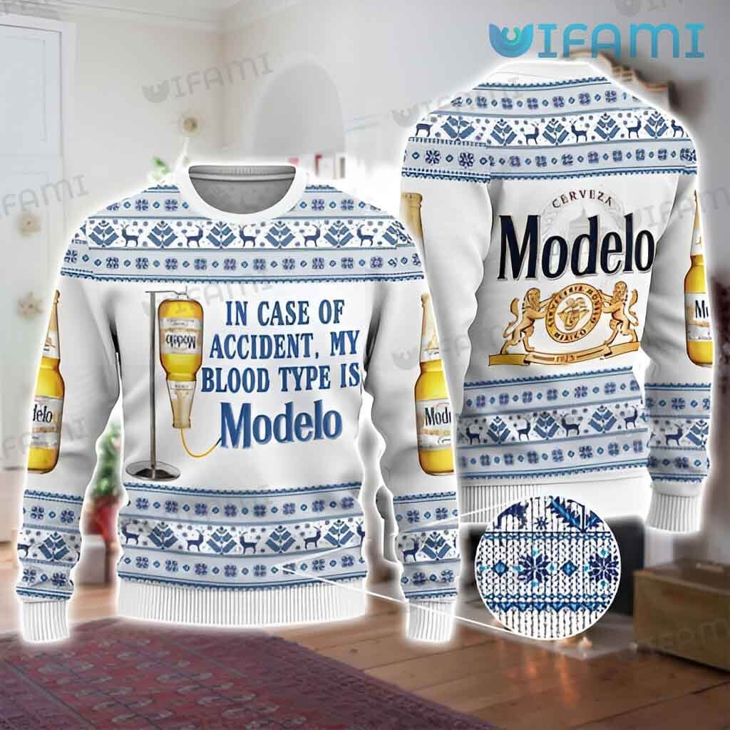 Awesome Modelo Ugly My Blood Type Is Modelo Sweater Beer Lovers Gift