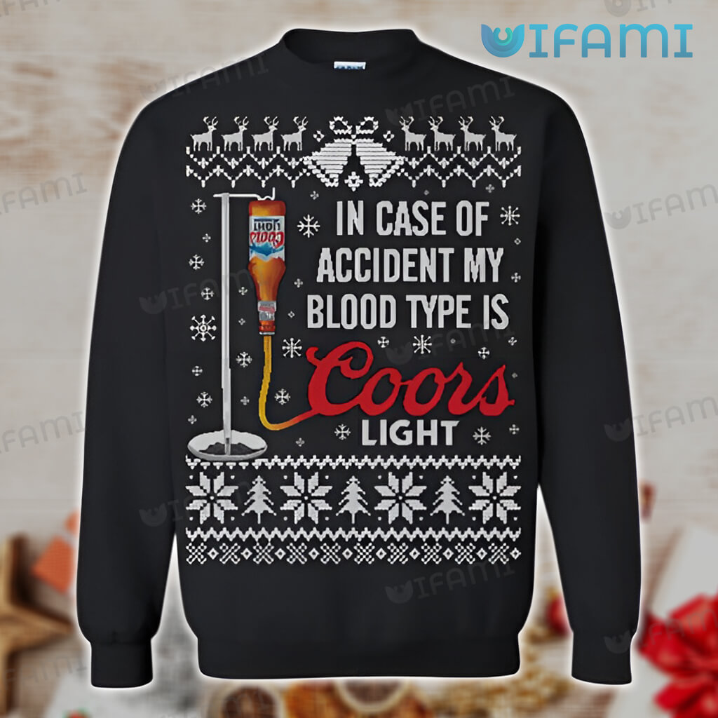 Black My Blood Type Is Coors Light Christmas Ugly Sweater Gift For Beer Lovers