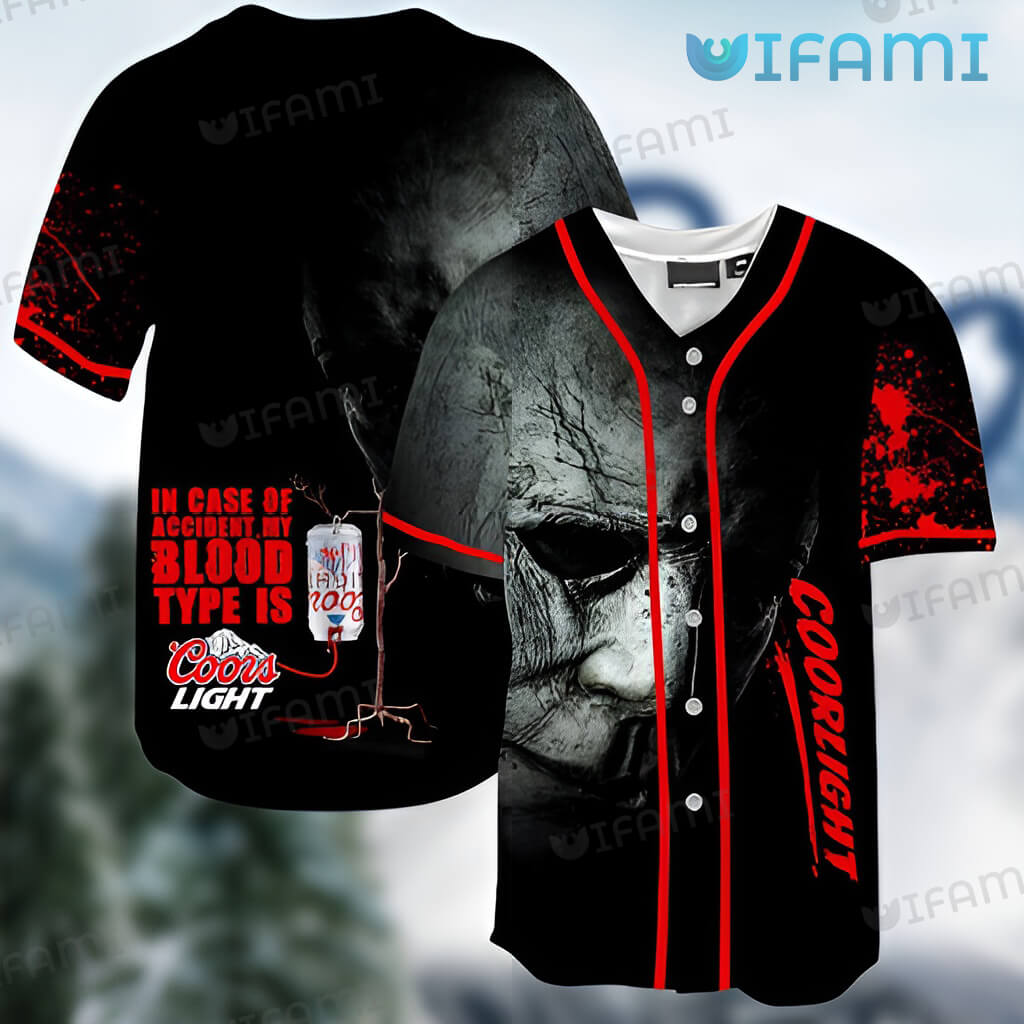 Scary Michael Myers Coors Light Blood Type Is Coors Banquet Baseball Jersey  Beer Gift