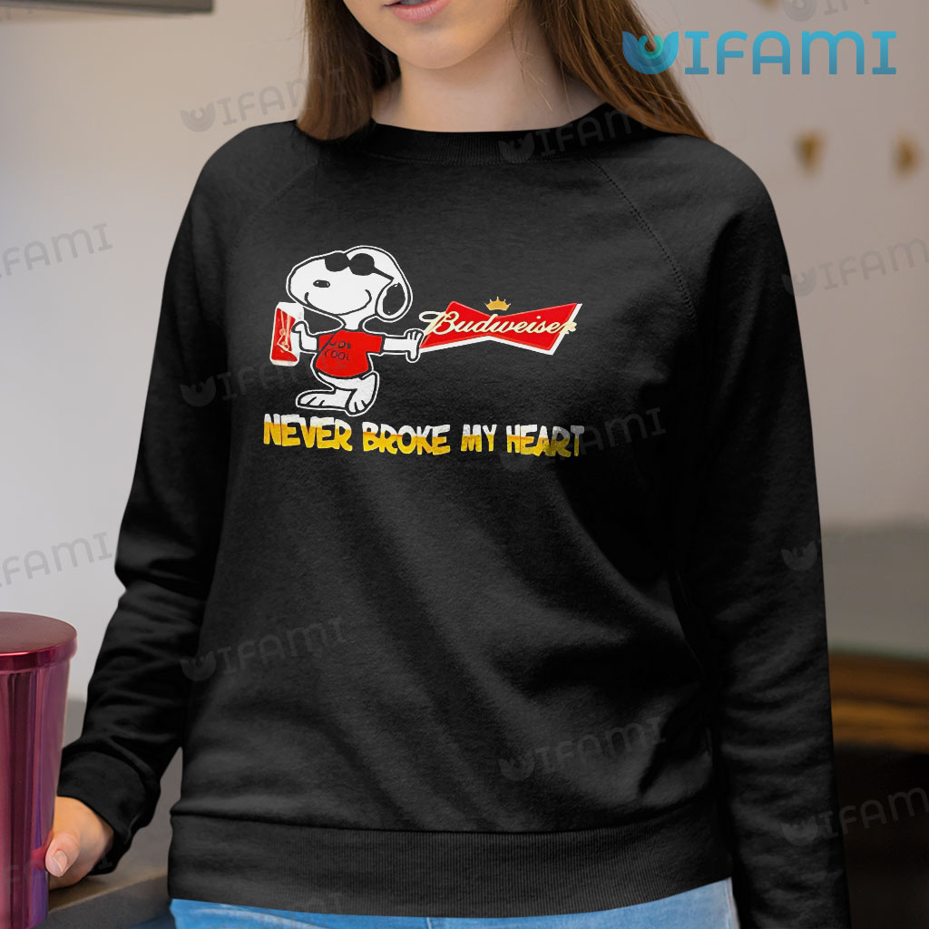 Snoopy Budweiser Shirt Never Broke My Heart Gift For Beer Lovers