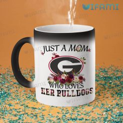 UGA Mug Just A Mom Who Loves Her Bulldogs Gift Magic Mug