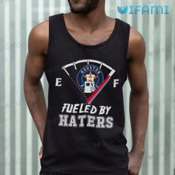 Astros Shirt Fueled By Haters Houston Astros Tank Top Gift