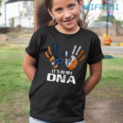 Astros Shirt My DNA Cowboys Spurs Longhorns Houston Astros Kid Tshirt Gift