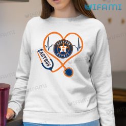 Astros Shirt Nurse Heartbeat Logo Houston Astros Sweatshirt Gift