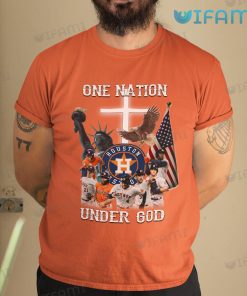 Astros Shirt One Nation Under God Houston Astros Gift
