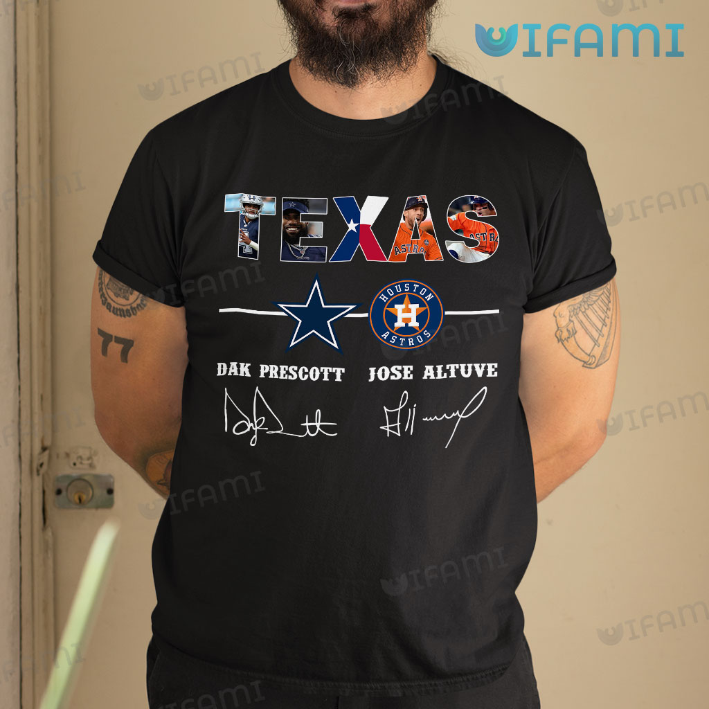 Astros Shirt Texas Jose Altuve Dak Prescott Cowboys Houston Astros Gift