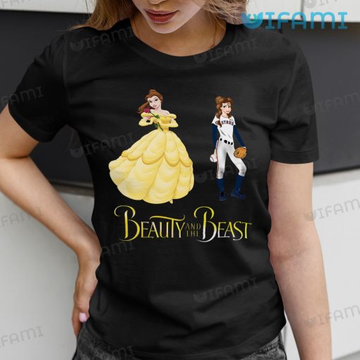 Astros Shirt Women Beauty And The Beast Belle Houston Astros Gift