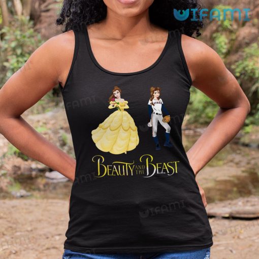 Astros Shirt Women Beauty And The Beast Belle Houston Astros Gift