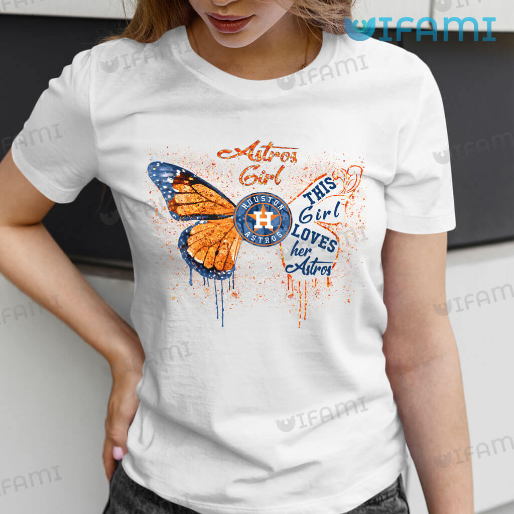 Original Astros Women Butterfly Astros Girl This Girl Loves Her Shirt Houston Astros Gift